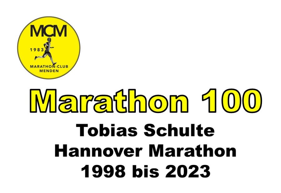 Marathon 100 – MCM Urgestein Tobias Schulte läuft am Wochenende in den erlesenen Club